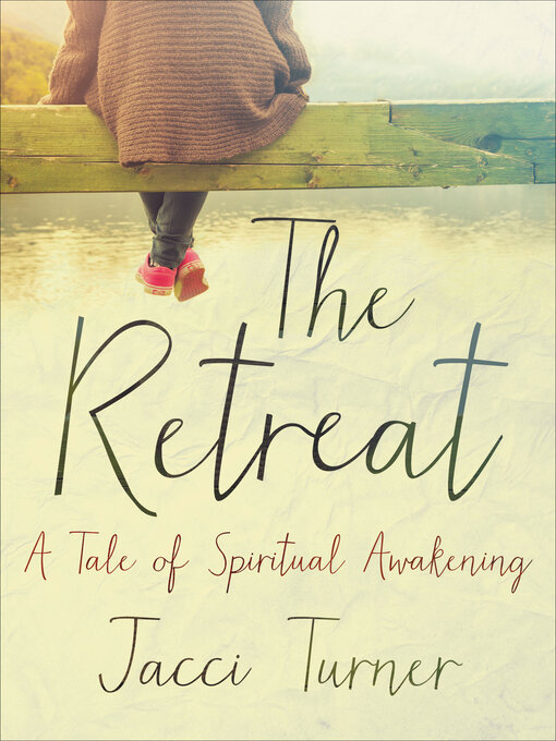 Title details for The Retreat by Jacci Turner - Available